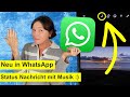 New On WhatsApp Add Music To Status Messages Here S How WhatsApp Explained Simply