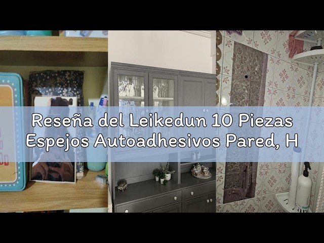 Vídeo relacionado con Leikedun 10 Piezas Espejos Autoadhesivos Pared, Hojas de Espejo Flexibles Suaves no de Vidrio Pegatinas de Espejo para Decoración del Hogar, Sala de Estar, Baño, Dormitorio (20 x 20 cm)