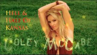 Coley McCabe - Hell & Half Of Kansas