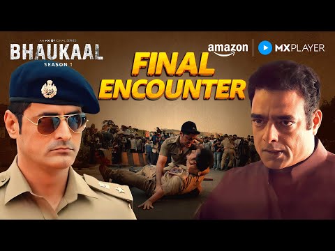 Mohit Raina Ka Final Encounter 🔥| Abhimanyu Singh | Naveen Sikhera | Bhaukaal | Amazon MX Player