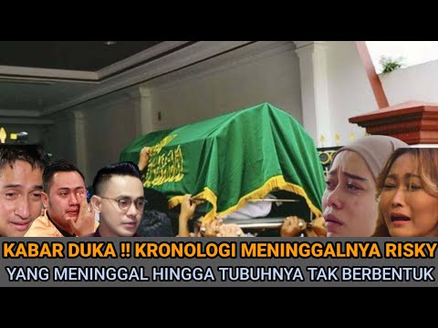 Kabar Duka, Alami Kecelakaan Risky Meninggal Dunia