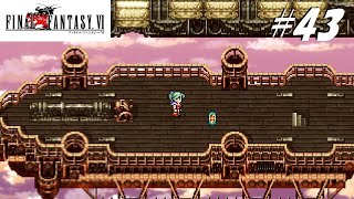 【実況】ファイナルファンタジーVIをやってみる Part43