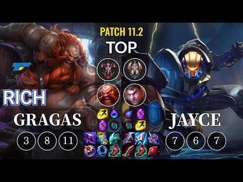 DYN Rich Gragas vs Jayce Top - KR Patch 11.2