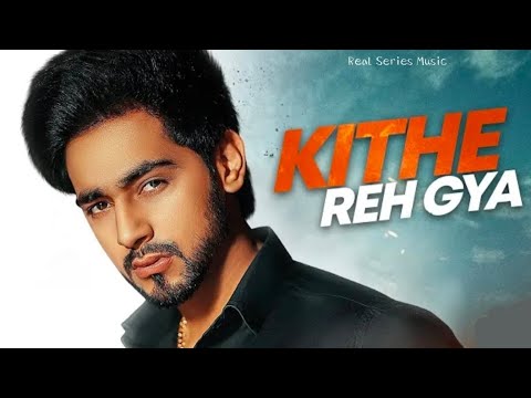 Kithe Reh Gya