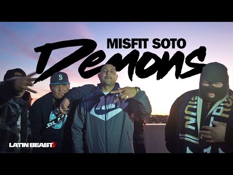 Misfit Soto - Demons (Official Music Video)