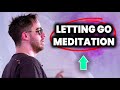 Let Go Of Negative Emotions Guilt Regret Fear Inner Conflict GUIDED MEDITATION