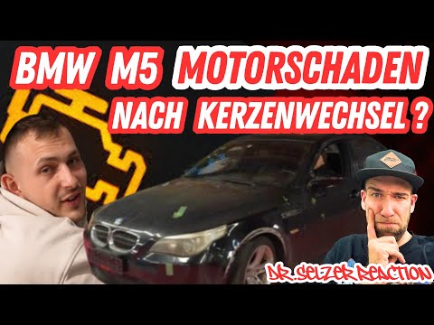 BMW M5 Motorschaden nach Kerzenwechsel? Moody Reaction by Dr.Selzer