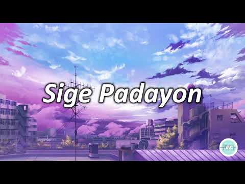 Sige Padayon by Jroa [Music Lyrics]