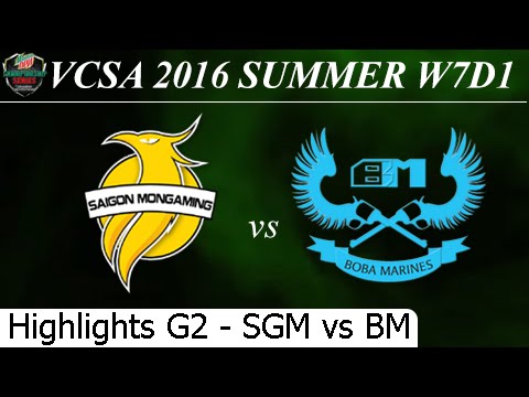 SGM vs BM Game 2 Highlights 01/07/2016 - VCSA Summer 2016 W7D1M2 Saigon MonGaming vs Boba Marines