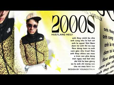 HUSTLANG Heily - 2000s (Official Lyrics Video)