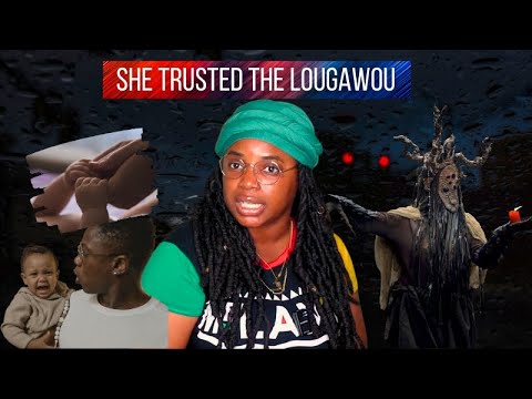 She Trusted A Lougawou...With Her Daughter...| Haitian Voodoo Storytime