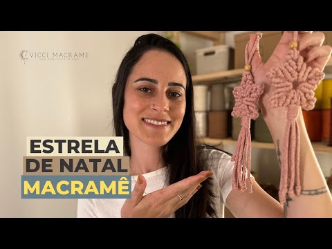 TUTORIAL ESTRELA DE NATAL EM MACRAME | ENFEITE NATALINO