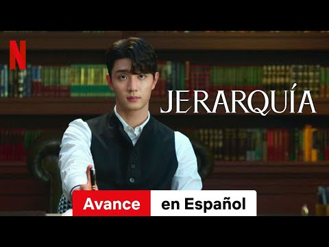 Jerarquía (Temporada 1 Avance) | Tráiler en Español | Netflix