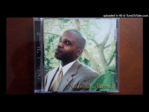 Nehemiah Maxwell - Midnight Cry