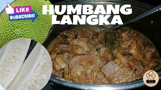Download lagu HUMBANG LANGKA/UNRIPE JACK FRUIT/GINATAANG LANGKA HUMBA STYLE mp3