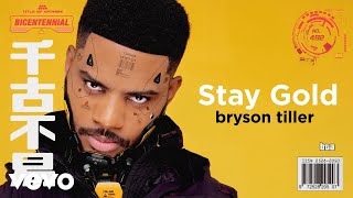 Bryson Tiller - Stay Gold (Visualizer)