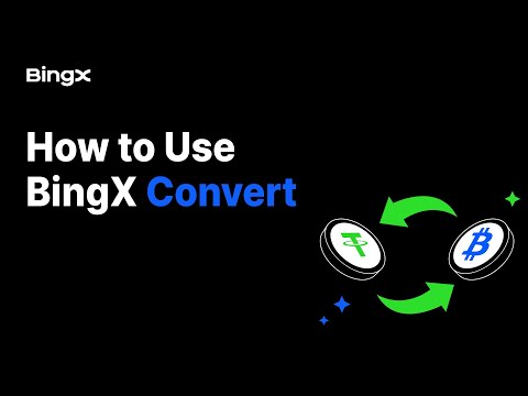 How to Use BingX Convert | Web & App Tutorial