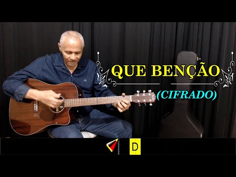 QUE BENÇÃO - 561. HARPA CRISTÃ - (CIFRADO) - Carlos José