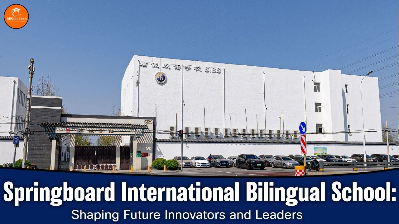 Springboard International Bilingual School (SIBS): Shaping Future Innovators and Leaders