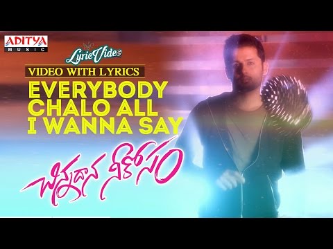 download lagu mp3 mp4 Chinnadana Nee Kosam Everybody Chalo All I Wanna Say, download lagu Chinnadana Nee Kosam Everybody Chalo All I Wanna Say gratis, unduh video klip Chinnadana Nee Kosam Everybody Chalo All I Wanna Say