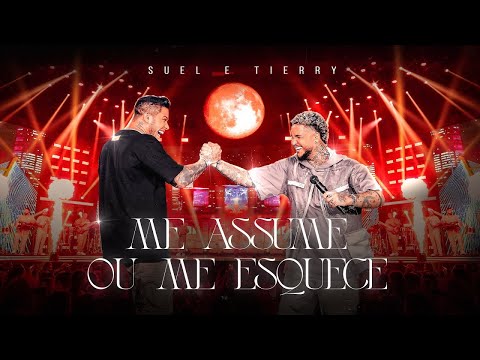 Me Assume ou Me Esquece  -  Suel e Tierry   DVD FASES