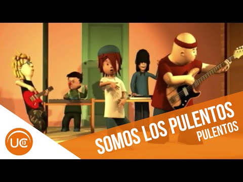 Somos los Pulentos | Pulentos (2005)