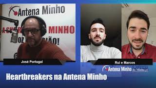 Heartbreakers na antena Minho