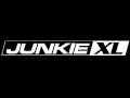 Junkie XL - Today (UNKLE Remix) 