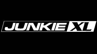 Junkie XL - Today (UNKLE Remix)