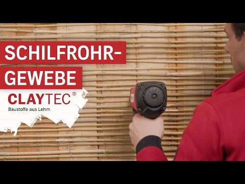 Schilfrohrgewebe - CLAYTEC Lehmbaustoffe auf bauüblichen Untergründen - Anwendungsvideo