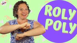 Preschool Song with Motions | Roly Poly | Nursery Rhymes | Actions Song for Kids