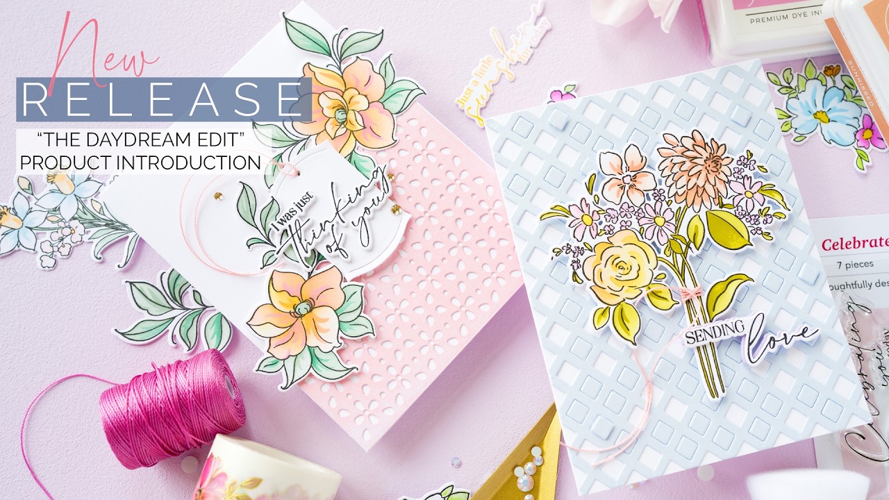 NEW Release: The Daydream Edit | Stamp, Dies, Stencils, and Washi Tapes!