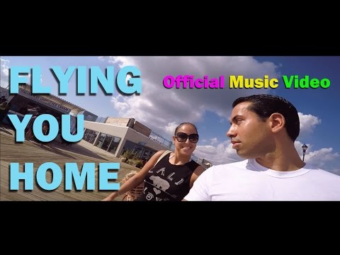 Flying You Home feat. Rahiem (Official Music Video)