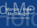Manian - Hold Me Tonight (JC Project Donk Mix ...