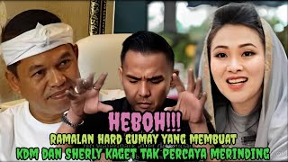 Download lagu RAMALAN HARD GUMAY YANG MEMBUAT KDM& SHERLY KAGET PERCAYA DAN MERINDING  mp3