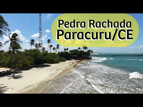 Pedra Rachada, Paracuru | O Paraíso Verdes Mares do Ceará (Imagens Aéreas)
