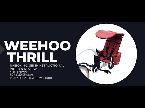 Weehoo Thrill - Unboxing, Semi-Instructional Video & Review - June 2020