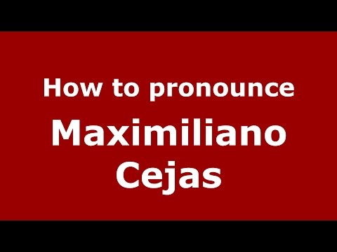 How to pronounce Maximiliano Cejas (Spanish/Argentina) - PronounceNames.com