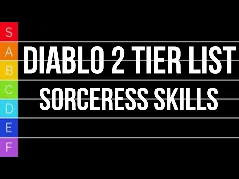 Diablo 2 TIER LIST - Sorceress Skills