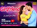Girlfriend Full Movie Bangla Dubbed HD Romantic Movie MHCinemaZone