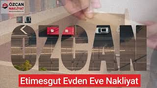 Özcan Nakliyat - Etimesgut Evden Eve Nakliyat