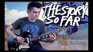 The Story So Far - Need To Know (Guitar &amp; Bass Cover w/ Tabs)