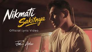 Download lagu FABIO ASHER - NIKMATI SAKITNYA mp3