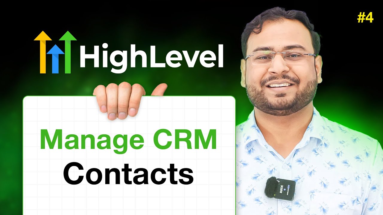 How to use Contacts Feature in GoHigh Level | GoHigh Level Course #4