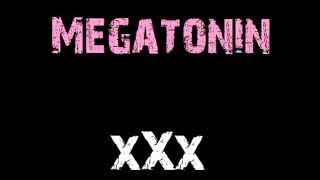 Megatonin - Linke Spiesser