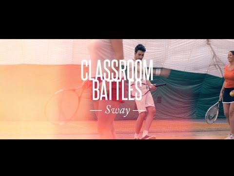 CLASSROOM BATTLES - "SWAY" (Official Music Video)