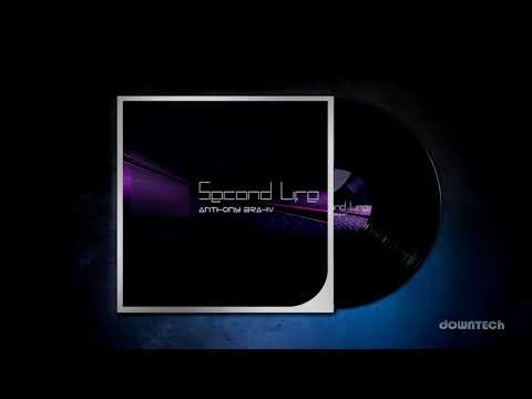Anthony Brahv - Second Life (Original Mix)