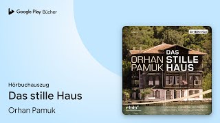 Das stille Haus
