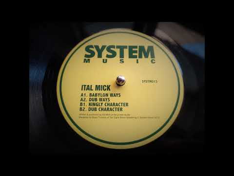 Ital Mick - Dub Ways (2016)
