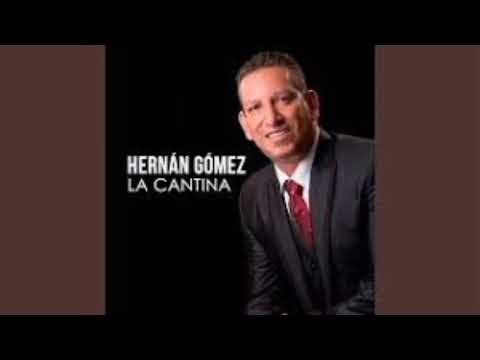 La cantina - Hernán Gómez